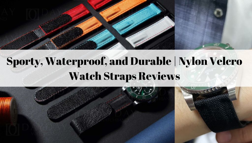 Sporty, Waterproof, and Durable | Canvas Velcro Watch Bands Reviews